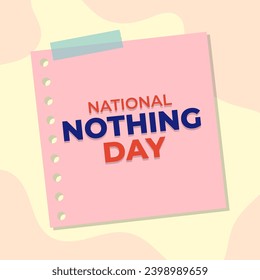 Vector illustration National Nothing Day. National Nothing Day illustration vector background. Vector eps 10