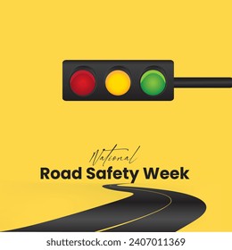 Vector illustration National Road Safety Week. Traffic Light Pole. Safety driving concept. Safety first word on yellow road sign