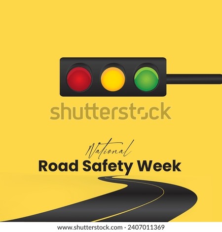 Vector illustration National Road Safety Week. Traffic Light Pole. Safety driving concept. Safety first word on yellow road sign