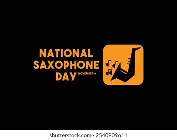 Vector Illustration of National Saxophone Day. November 6. Flat design vector. Saxophone icon. Eps 10.