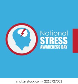 Vector Illustration Of National Stress Awareness Day. Simple And Elegant Design