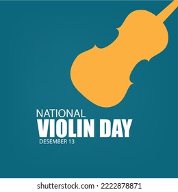 Vector Illustration of National Violin Day. Simple and Elegant Design