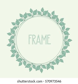 Vector illustration of a natural frame, romantic decoration branches with leaves