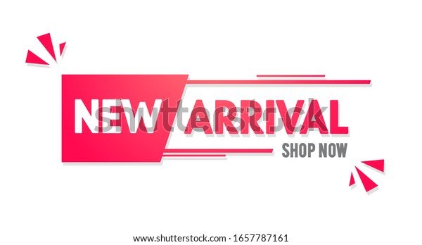 Vector Illustration New Arrival Label. Modern Web\
Banner With Text Shop\
Now