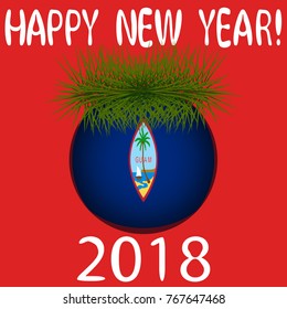 Vector illustration for the New Year 2018 with hand-drawn text "Happy New Year", Christmas tree decoration ball  painted in the colors of the flag of Guam and a sprig of Christmas tree