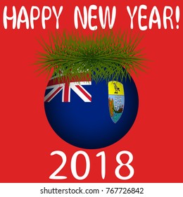 Vector illustration for the New Year 2018 with text "Happy New Year", decoration ball  painted in the colors of the flag of Saint Helena  Ascension and Tristan da Cunha and a sprig of Christmas tree