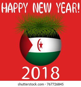 Vector illustration for the New Year 2018 with hand-drawn text "Happy New Year", decoration ball  painted in the colors of the flag of Sahrawi Arab Democratic Republic and a sprig of Christmas tree