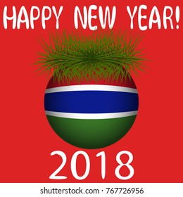 Vector illustration for the New Year 2018 with hand-drawn text "Happy New Year", Christmas tree decoration ball  painted in the colors of the flag of Gambia and a sprig of Christmas tree