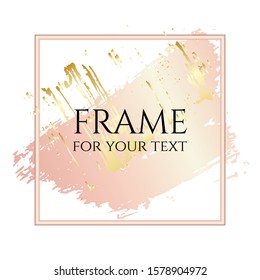 Vector illustration with New Year and Christmas frames or Valentine´s day. Creative art frames created using grunge stains of gold and pink gold. To style your text, copy space