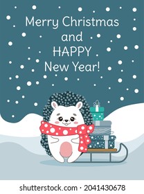 Vector illustration for the New Year and Christmas with a cute hedgehog and a sleigh with gifts. Ideal for posters, greeting cards, textiles, gifts, shirts, mugs.