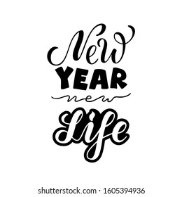 Vector illustration of new year new life lettering for banner, postcard, poster, clothes, advertisement, package design or decoration. Handwritten text used for template, signage, billboard, print
