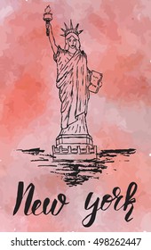 Vector illustration, New york label with hand drawn the Statue of Liberty , lettering New york on a watercolor background