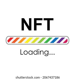 vector illustration of NFT no fungible token and rainbow loading bar for creation process