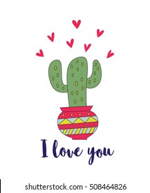 Vector illustration of nice cactus. Valentine's day card template. I love you lettering.