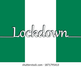Ilustración vectorial. Bloqueo de Nigeria para prevenir la propagación o el brote de coronavirus. Dibujo continuo de una línea - Apagón con letras en la bandera de Nigeria.