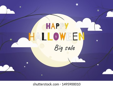 Vector illustration of nighttime Halloween scene. Text Happy Halloween Big Sale on background of full moon. Design for holiday greeting card, banner, poster template.