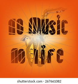 vector illustration no music no life and broken saxophone