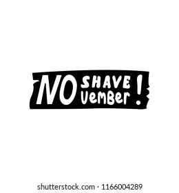 Vector illustration. No shave table. For no shave November. In black color.