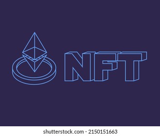 Vector illustration of a non-fungible token. NFT background. The concept of digital technologies. Crypto art. 3d nft with ethereum icon.