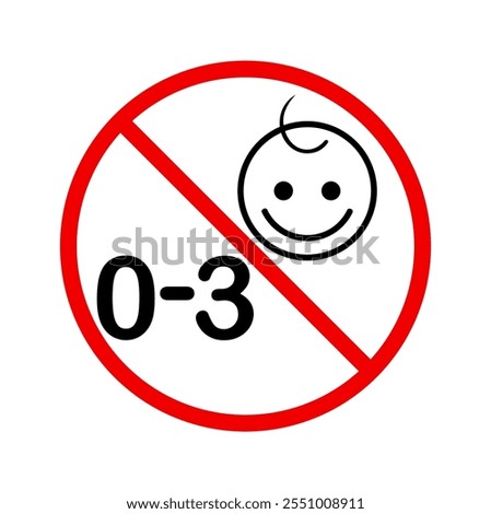 Vector illustration of not suitable for children under 3 years symbol on white background.