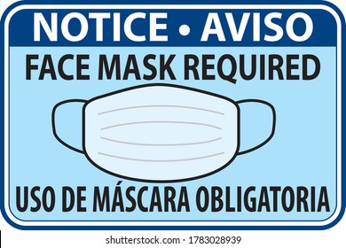 Vector Illustration of Notice Face Mask Required - Aviso Uso De Máscara Obligatoria sign in english and Spanish 
