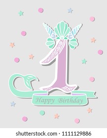 Vector illustration Number One with Mermaid tail, Shell Crown. Template for Mermaid style birthday, party invitation, greeting card. Cute Number One as logo, patch, sticker.