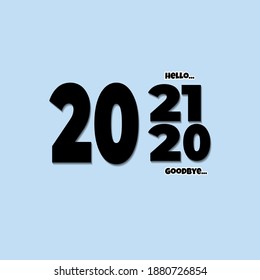 Vector illustration of numbers and letters, hello 2021 goodbye 2020. Isolated on blue background.