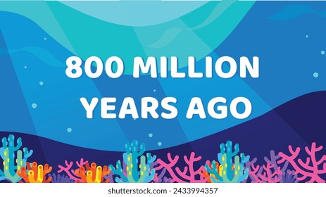 Vector illustration of the ocean of 800 hundred million years ago, colorful