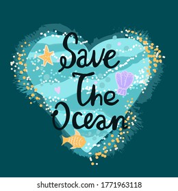 Vector Illustration Of An Ocean Heart With Waves And Sand, Fish, Shells And Stars. Hand Drawn In Flat Style On A Dark Background With The Words Save The Ocean. Print Slogan Call For T-shirts, Bags