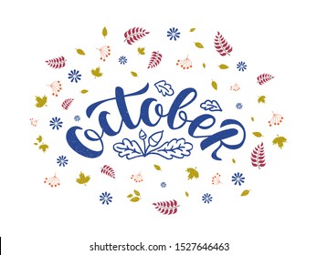 Vector illustration of october lettering for banner, postcard, poster, calendar, clothes, advertisement design. Handwritten text for template, signage, billboard, print. Imitation of brush pen writing