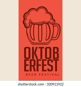 Vector illustration Oktoberfest poster or greeting card and textured background. Beer festival celebration.