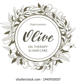 Vector illustration of Olive with handwritten brush lettering. Logotype, label, banner, or poster template for products with essential oils or organic cosmetics. EPS10