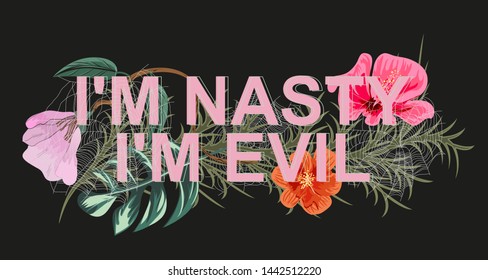 I M Nasty I M Evil