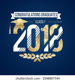 vector illustration on blue background congratulations on graduation 2018 class of, texture gold luxury design for the graduation party, a gold wreath