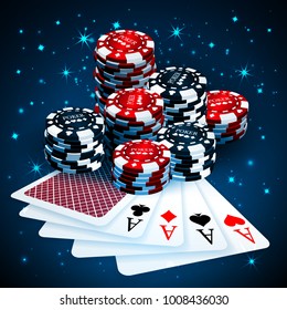 Vector illustration on a casino theme with playing chips and playig cards on dark background. Gambling design elements. Four Aces and  poker chips stack.