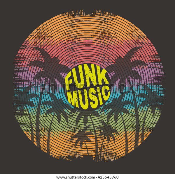 Vector\
illustration on a musical party in the style of funk music.\
Stylization of a vinyl record. Grunge background. Typography,\
t-shirt graphics, poster, banner, flyer,\
postcard