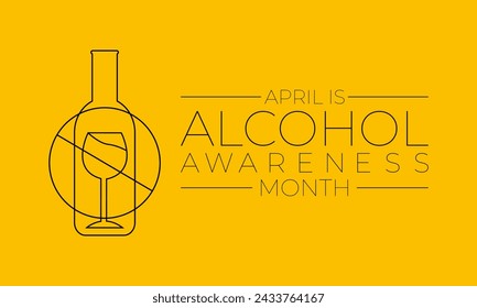 Vector illustration on the theme of Alcohol awareness month observed on April 1st to 30th. Greeting card,Banner poster, flyer and background design.