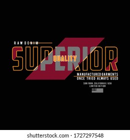 Vector illustration on a theme of American superior jeans, denim and raw. Vintage design. Grunge background. Typography, t-shirt graphics, print, poster, banner, flyer, postcard