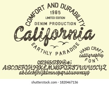 Vector illustration on a theme of American jeans, denim and raw. Vintage design. Grunge background. Typography, t-shirt graphics, print, poster, banner, flyer, postcard.Handmade Vintage Font for label