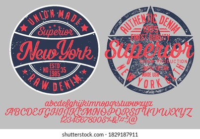 Vector illustration on a theme of American jeans, denim and raw. Vintage design. Grunge background. Typography, t-shirt graphics, print, poster, banner, flyer, postcard.Handmade Vintage Font for label