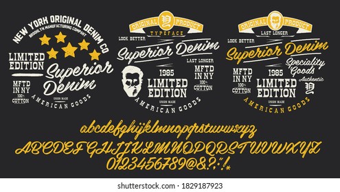 Vector illustration on a theme of American jeans, denim and raw. Vintage design. Grunge background. Typography, t-shirt graphics, print, poster, banner, flyer, postcard.Handmade Vintage Font for label