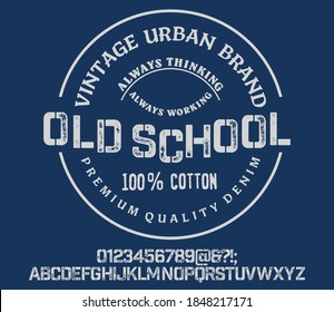 Vector illustration on a theme of American jeans, denim and raw. Vintage design. Typography, t-shirt graphics, print, poster, banner, flyer, postcard. Handmade Vintage Font.