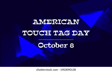 Vector illustration on the theme of American Touch Tag Day