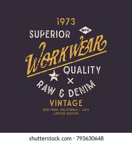 Vector illustration on a theme of American jeans, denim  and raw. Vintage design. Grunge background. Typography, t-shirt graphics, print, poster, banner, flyer, postcard