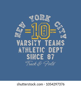 Vector illustration on the theme of athletic in New York City. Vintage design. Grunge background. Number sport typography, t-shirt graphics, poster, print, banner, flyer, postcard