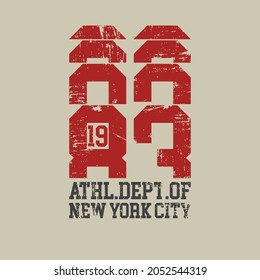 Vector illustration on the theme of athletic in New York City. Vintage design. Grunge background. Number sport typography, t-shirt graphics, poster, print, banner, flyer, postcard