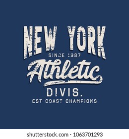 Vector illustration on the theme of athletics in New York City. Vintage design. Grunge background. Sport typography, t-shirt graphics, poster, print, banner, flyer, postcard