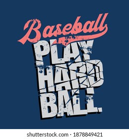 Ilustración vectorial sobre el tema del béisbol. Lema: jugar al hardball.  Diseño de época. Borde de fondo.  Tipografía deportiva, gráficos de camisetas, afiche, pancarta, volante, impresión y postal
