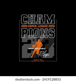 vector illustration on the theme of basketball . Vintage design. Sport typography, t-shirt graphics, poster, banner, flyer, print and postcard,etc. 