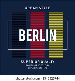 Vector illustration on a theme of BERLIN . Typography, t-shirt graphics, print, poster, banner, flyer, postcard - Vector